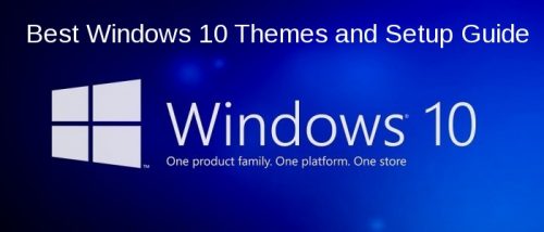 Best Windows 10 Themes and Setup Guide